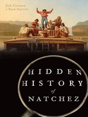cover image of Hidden History of Natchez